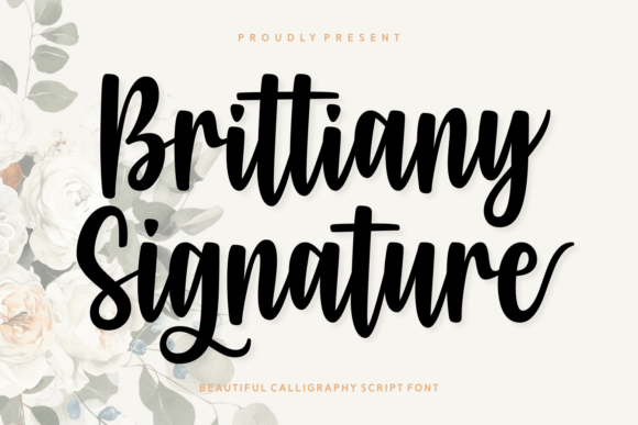 Brittiany Signature: A Modern Calligraphy Font for Impact