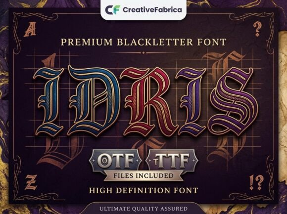 Command Respect with Idris: A Modern Blackletter Typeface