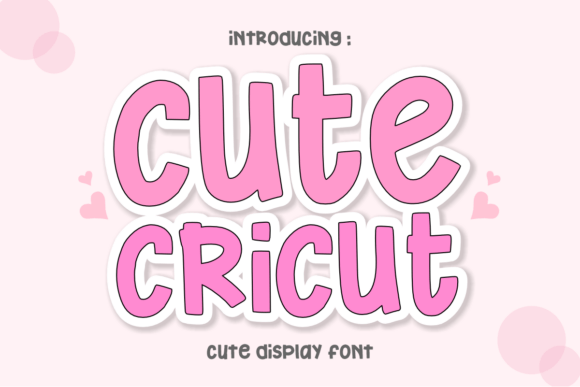 Cute Cricut: A Font That Brings Playful Energy to Your Projects