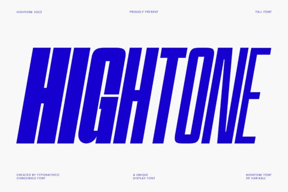 Hightone Family: Commanding Attention with Modern Typography