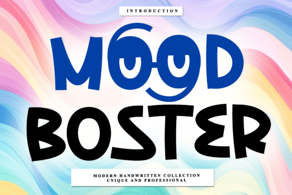 Mood Boster: A Handwritten Font That Feels Alive