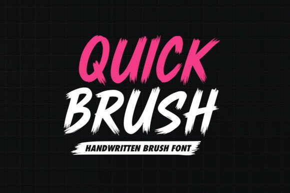 Quick Brush: The Modern Handwritten Font for Bold Ideas
