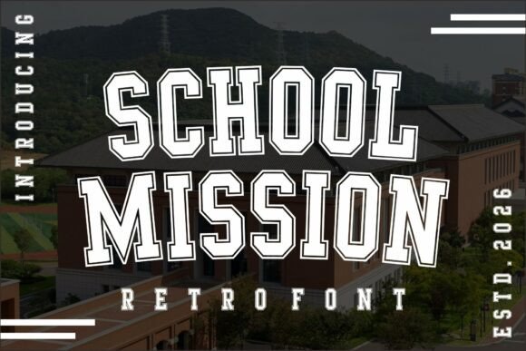 School Mission: The Retro Varsity Font for Timeless Branding